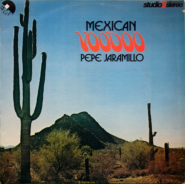 Pepe Jaramillo : Mexican Voodoo (LP)