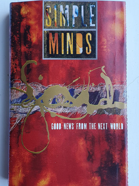 Simple Minds : Good News From The Next World (Cass, Album)