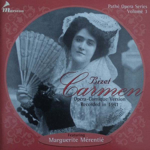 Bizet* Featuring Marguerite Merentie : Carmen: Opéra-Comique Version Recorded In 1911 (2xCD)