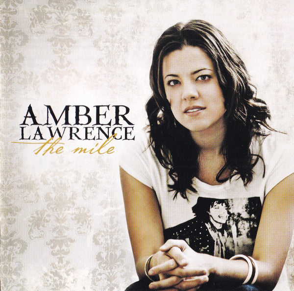 Amber Lawrence : The Mile (CD, Album)
