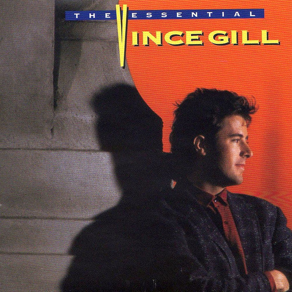 Vince Gill : The Essential (CD, Comp, RE, RM)
