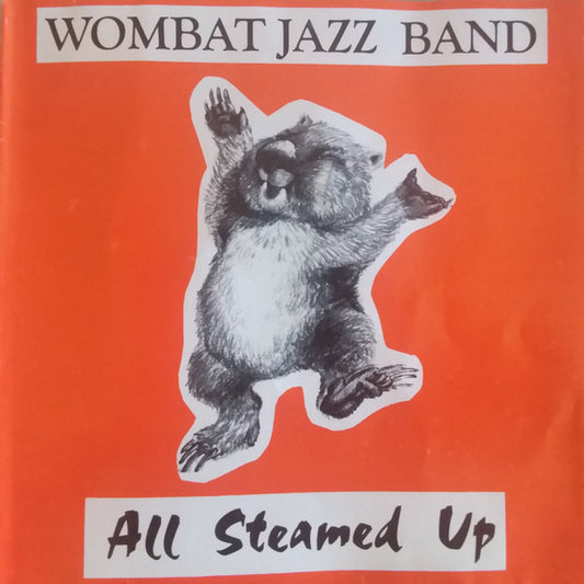 Wombat Jazz Band : All Steamed Up (CD)
