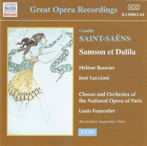 Camille Saint-Saëns - Hélène Bouvier, José Luccioni, Choeur National De L'Opéra De Paris & Orchestre National De L'Opéra De Paris, Louis Fourestier : Samson Et Dalila  (2xCD, Album, RE)