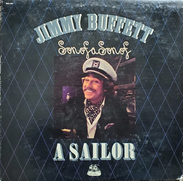 Jimmy Buffett : Son Of A Son Of A Sailor (LP, Album, Pin)