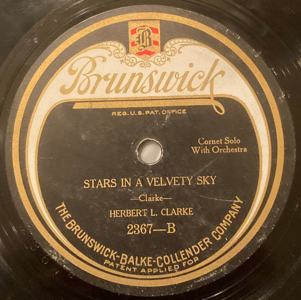 Herbert L. Clarke : Carnival Of Venice / Stars In A Velvety Sky (Shellac, 10")