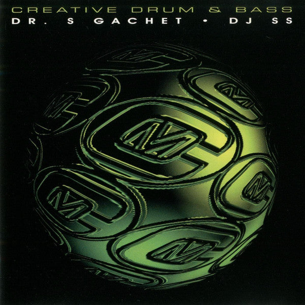Dr. S. Gachet & DJ SS : Creative Drum & Bass (2xCD, Mixed)