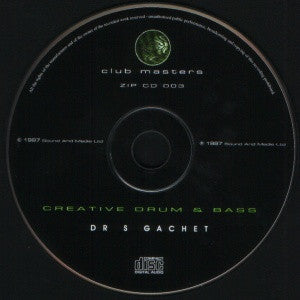 Dr. S. Gachet & DJ SS : Creative Drum & Bass (2xCD, Mixed)
