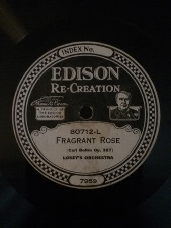 Losey's Instrumental Quartet / Losey's Orchestra : Afterwards / Fragrant Rose (Edison Disc)