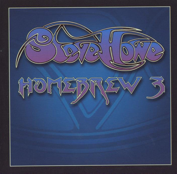 Steve Howe : Homebrew 3 (CD, Album)