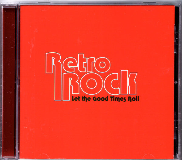 Various : Retro Rock - Let The Good TImes Roll (CD, Comp)