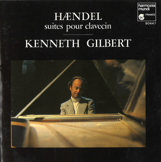Georg Friedrich Händel, Kenneth Gilbert : Suites Pour Clavecin (CD, Album)