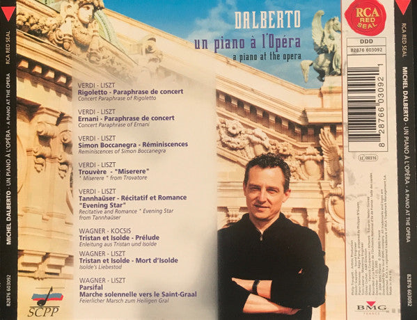 Giuseppe Verdi - Franz Liszt, Richard Wagner - Franz Liszt, Michel Dalberto : Un Piano À L'Opéra = A Piano At The Opera, Paraphrases, Transcriptions (CD, Album)