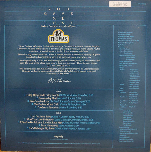 B.J. Thomas : You Gave Me Love (When Nobody Gave Me A Prayer) (LP, Album)