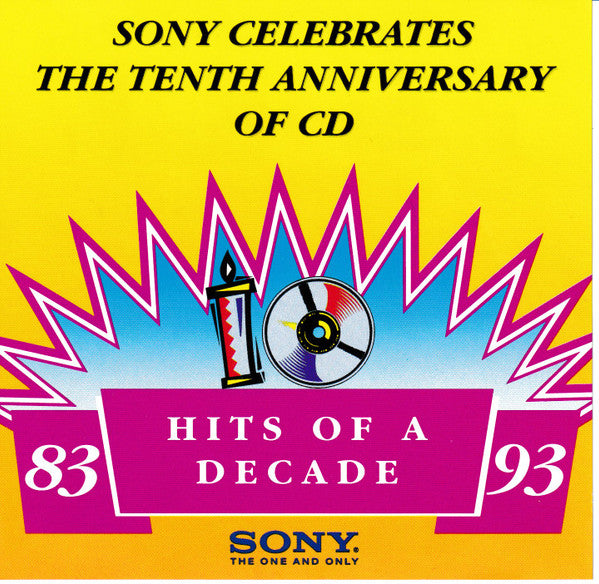 Various : Hits Of A Decade - 10 Years Of CD With Sony (CD, Comp, Ltd)