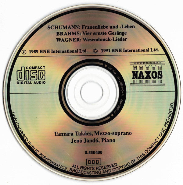 Schumann*, Brahms*, Wagner* / Tamara Takács, Jenö Jandó : Romantic Song Cycles (CD)