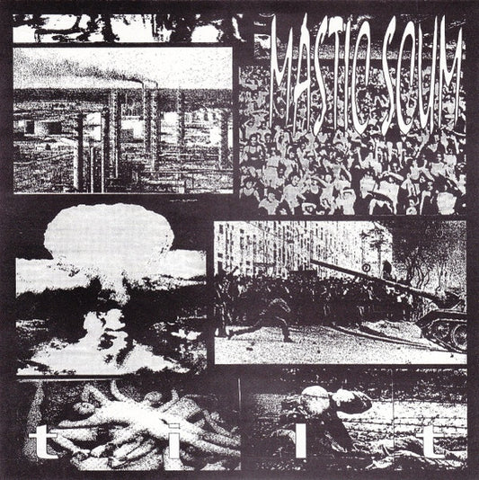 Mastic Scum : Tilt (7", EP)