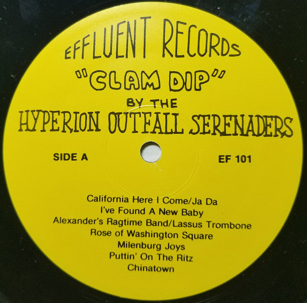 Hyperion Outfall Serenaders : Clam Dip (LP, Album)