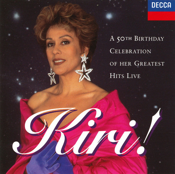 Kiri!* : A 50th Birthday Celebration Of Her Greatest Hits Live (CD, Comp)