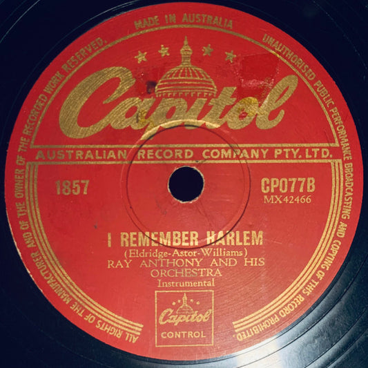 Ray Anthony & His Orchestra : I Remember Harlem / Brother Fats (Shellac, 10")