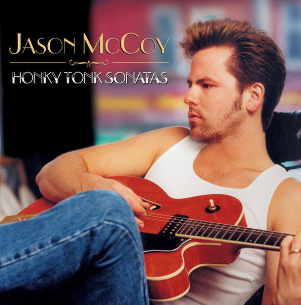 Jason McCoy : Honky Tonk Sonatas (CD, Album)