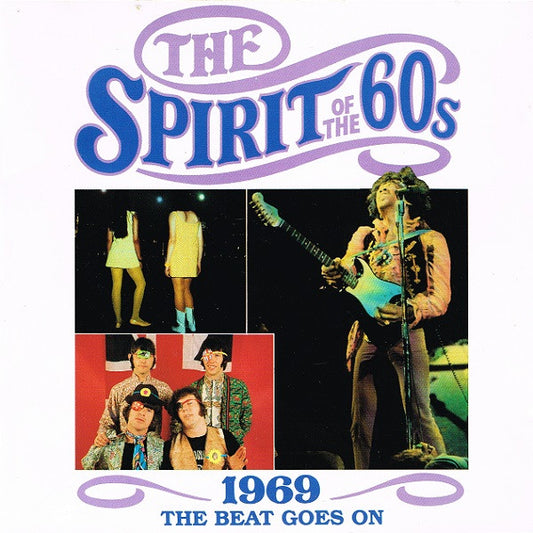 Various : The Spirit Of The 60s (1969 The Beat Goes On) (CD, Comp)