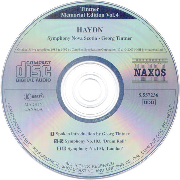 Joseph Haydn, Symphony Nova Scotia, Georg Tintner : Symphonies Nos. 103 'Drum Roll' And 104 'London' (CD, Album)