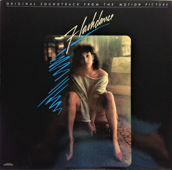 Various : Flashdance (Original Soundtrack From The Motion Picture) (LP, Album)