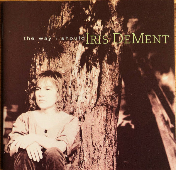 Iris DeMent : The Way I Should (CD, Album)
