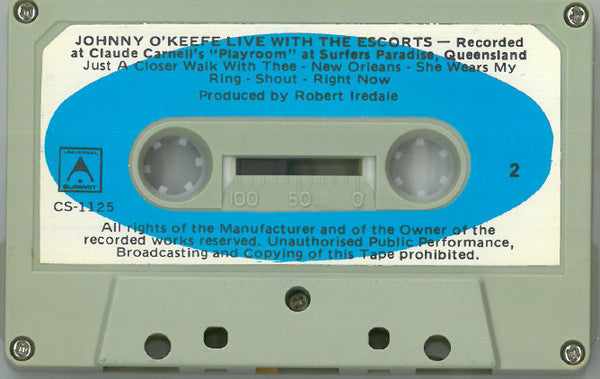 Johnny O'Keefe With The Escorts (8) : Johnny O'Keefe Live With The Escorts (Cass, Album)