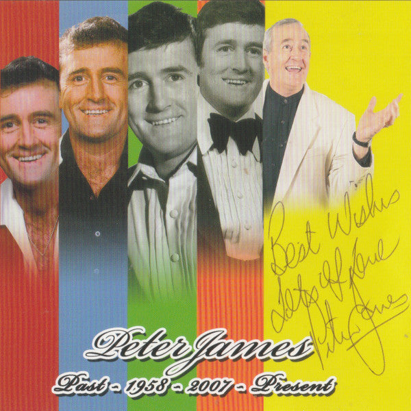 Peter James (9) : Past - 1958 - 2007 - Present (CD, Album)