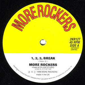 More Rockers : 1, 2, 3, Break / Dis Ya One (12")