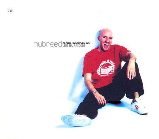 Lee Burridge : Nubreed Global Underground (2xCD, Comp, Mixed)