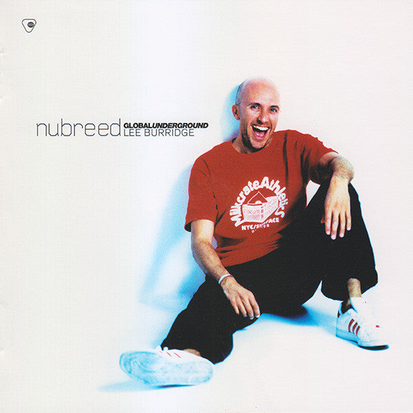 Lee Burridge : Nubreed Global Underground (2xCD, Comp, Mixed)