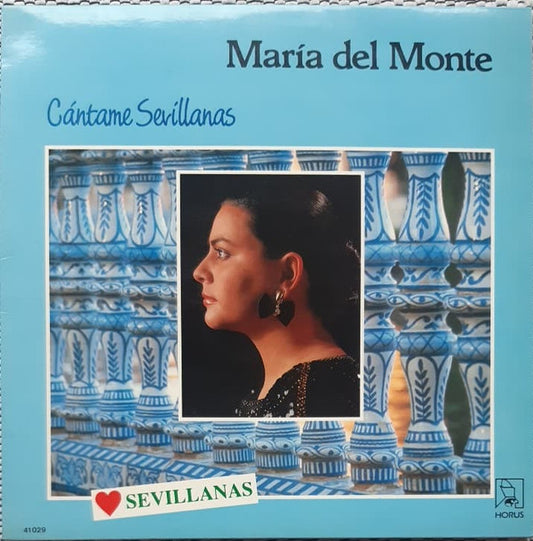 María Del Monte : Cántame Sevillanas (LP, Album)