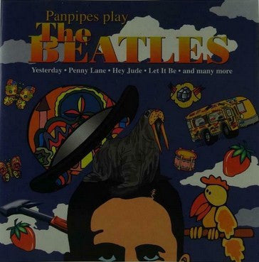 Unknown Artist : Panpipes Play The Beatles (CD, Album)