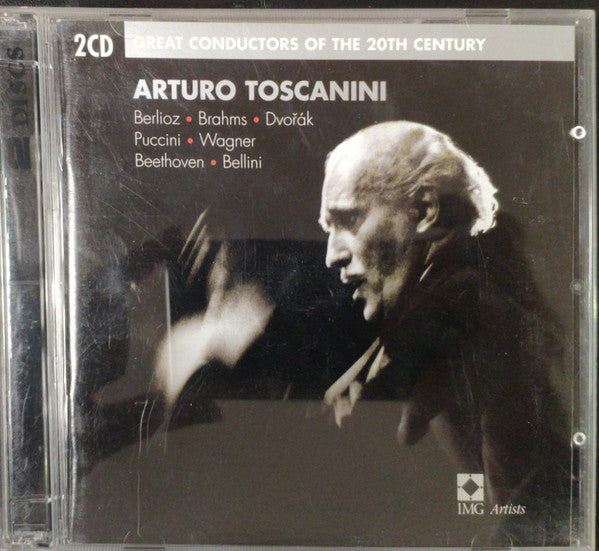 Arturo Toscanini, Berlioz*, Brahms*, Dvorak*, Puccini*, Wagner*, Beethoven*, Bellini* : Arturo Toscanini (2xCD, Comp, Mono)