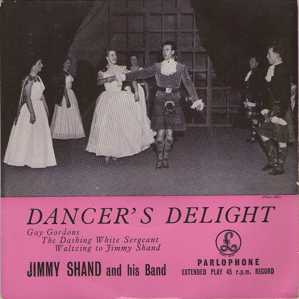 Jimmy Shand And His Band : Dancer's Delight (7", EP, Gre)