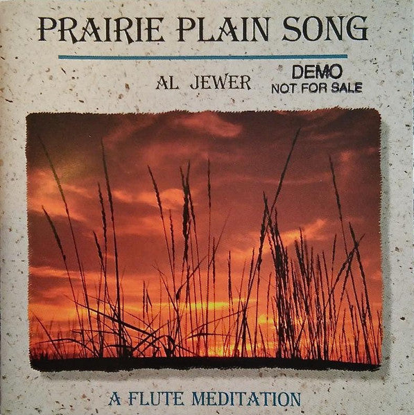 Al Jewer : Prairie Plain Song: A Flute Meditation (CD, Album)