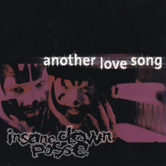 Insane Clown Posse : Another Love Song (CD, Single, Promo)