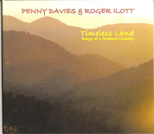 Penny Davies & Roger Ilott : Timeless Land - Songs Of A Restless Country (CDr, Album)