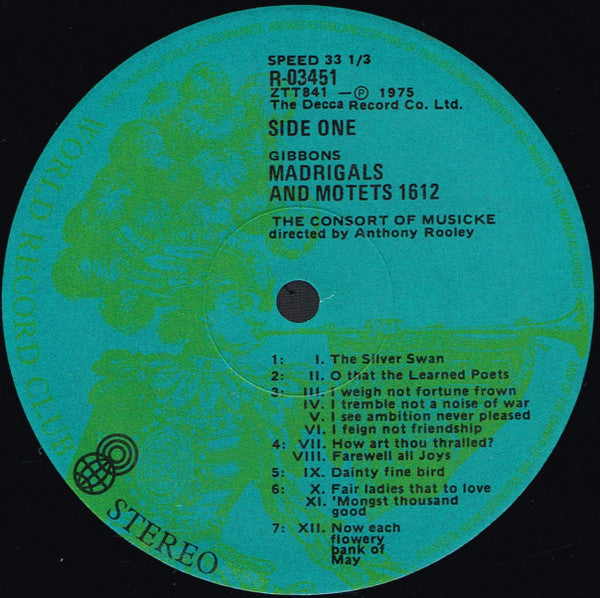 Orlando Gibbons - The Consort Of Musicke Directed By Anthony Rooley : The Complete Madrigals and Motets Of 1612 (LP, Album, Club)