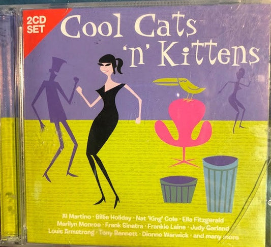 Various : Cool Cats 'N' Kittens (2xCD, Comp)