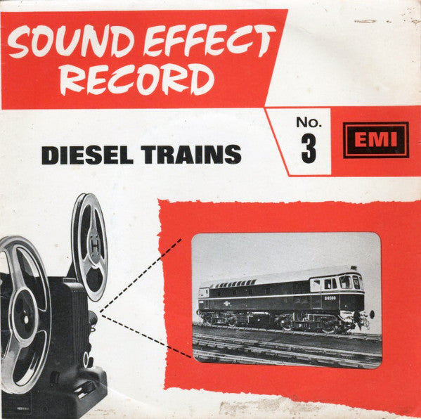 No Artist : Sound Effect Record No. 3 : Diesel Trains (7", EP)