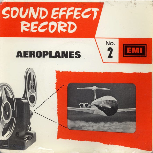 No Artist : Sound Effect Record No. 2 : Aeroplanes (7", EP)