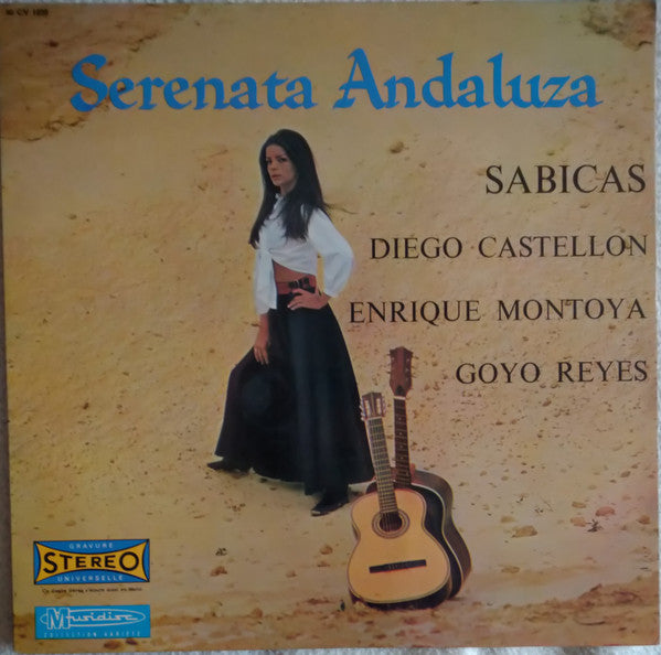 Sabicas, Diego Castellon, Enrique Montoya, Goyo Reyes : Serenata Andaluza (LP)