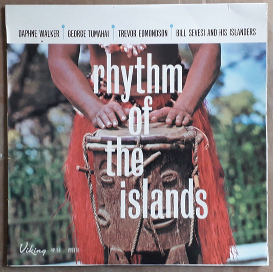 Daphne Walker, George Tumahai, Trevor Edmondson, Bill Sevesi & His Islanders : Rhythm Of The Islands (LP, Album, Mono, Fir)