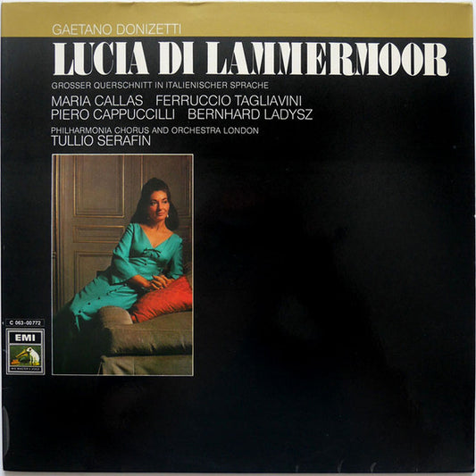 Gaetano Donizetti - Maria Callas / Ferruccio Tagliavini / Piero Cappuccilli / Bernard Ładysz - Philharmonia Chorus And  Orchestra London* : Lucia Di Lammermoor - Großer Querschnitt In Italienischer Sprache (LP, Comp, Mono)