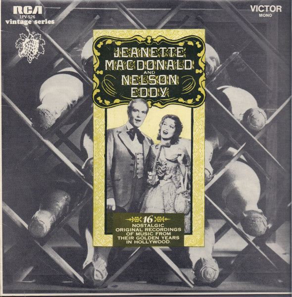 Jeanette MacDonald And Nelson Eddy : 16 Nostalgic Original Recordings Of Music From Their Golden Years In Hollywood (LP, Comp, Mono)