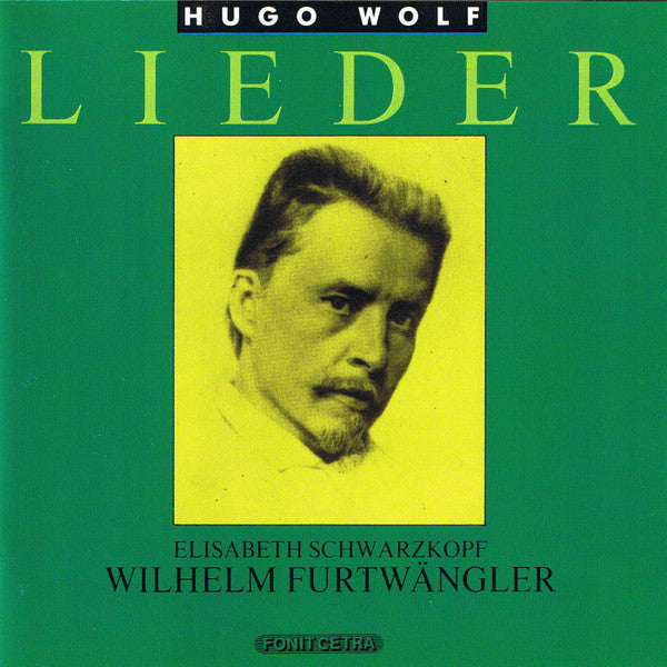 Hugo Wolf - Wilhelm Furtwängler, Elisabeth Schwarzkopf : Lieder (CD, Album, Mono)
