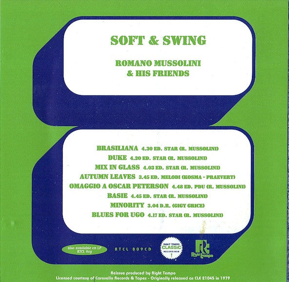 Romano Mussolini & His Friends : Soft & Swing (CD, Album, RE)